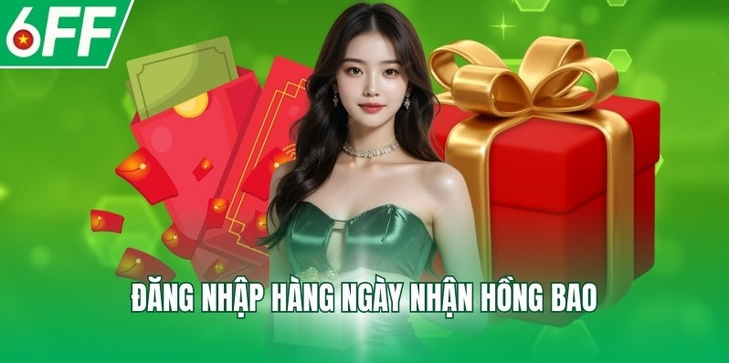 đăng nhập hàng ngày nhận hồng bao
