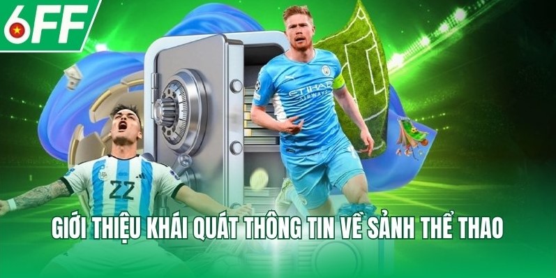 Khám phá về sảnh thể thao SABA đình đám