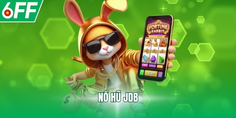 nổ hũ JDB