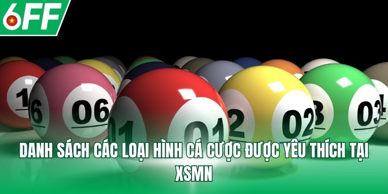 Phương pháp đánh xổ số miền Nam tại 6FF
