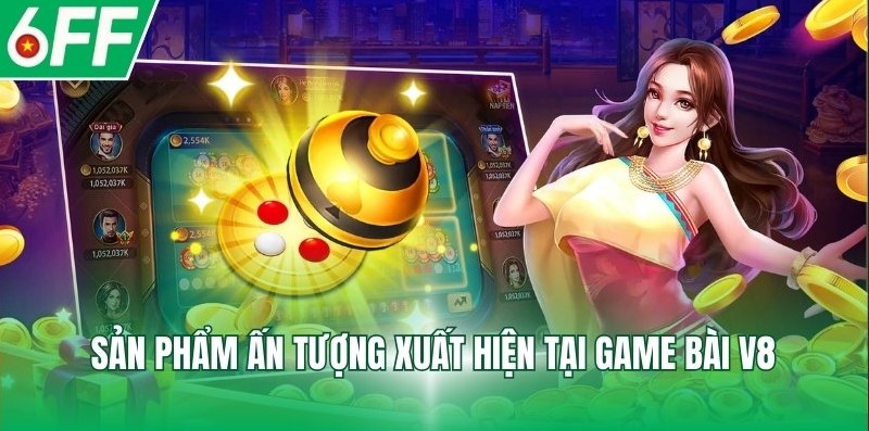 Sản phẩm ấn tượng xuất hiện tại Game Bài V8